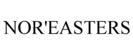 NOR'EASTERS trademark
