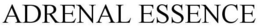 ADRENAL ESSENCE trademark