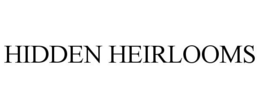 HIDDEN HEIRLOOMS trademark