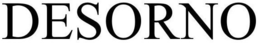 DESORNO trademark