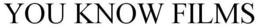 YOU KNOW FILMS trademark