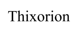 THIXORION trademark