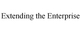 EXTENDING THE ENTERPRISE trademark