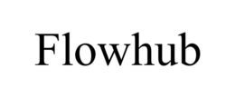 FLOWHUB trademark