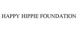 HAPPY HIPPIE FOUNDATION trademark