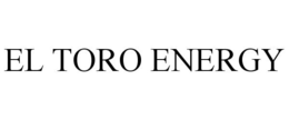 EL TORO ENERGY trademark