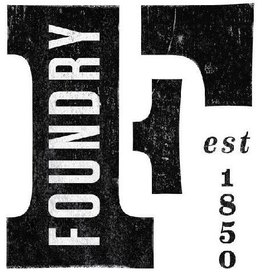 F FOUNDRY EST 1850 trademark