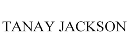 TANAY JACKSON trademark