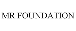 MR FOUNDATION trademark