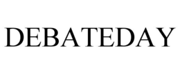 DEBATEDAY trademark