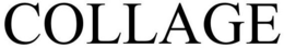 COLLAGE trademark