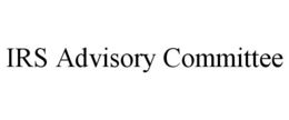IRS ADVISORY COMMITTEE trademark