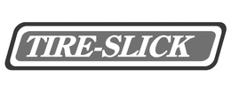 TIRE-SLICK trademark