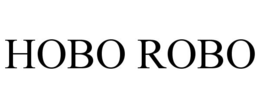 HOBO ROBO trademark