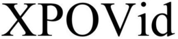XPOVID trademark