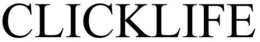 CLICKLIFE trademark