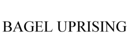 BAGEL UPRISING trademark