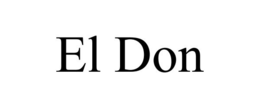 EL DON trademark