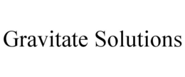 GRAVITATE SOLUTIONS trademark