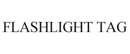 FLASHLIGHT TAG trademark