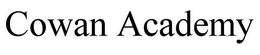 COWAN ACADEMY trademark