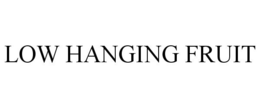LOW HANGING FRUIT trademark