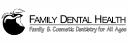 FAMILY DENTAL HEALTH FAMILY & COSMETIC DENTISTRY FOR ALL AGES trademark