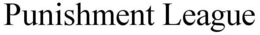 PUNISHMENT LEAGUE trademark