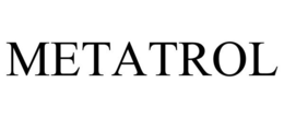 METATROL trademark