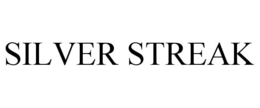 SILVER STREAK trademark