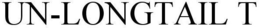 UN-LONGTAIL T trademark