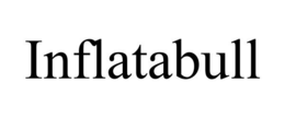 INFLATABULL trademark