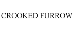 CROOKED FURROW trademark
