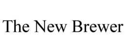 THE NEW BREWER trademark