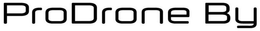 PRODRONE BYRD trademark
