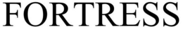 FORTRESS trademark