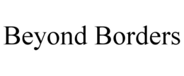 BEYOND BORDERS trademark