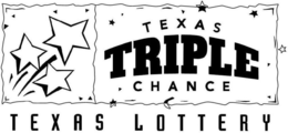 TEXAS TRIPLE CHANCE TEXAS LOTTERY trademark