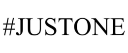 #JUSTONE trademark