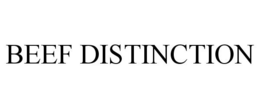 BEEF DISTINCTION trademark