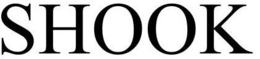 SHOOK trademark