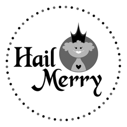 HAIL MERRY trademark