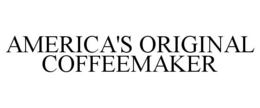 AMERICA'S ORIGINAL COFFEEMAKER trademark