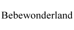 BEBEWONDERLAND trademark