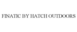 FINATIC BY HATCH OUTDOORS trademark