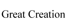 GREAT CREATION trademark