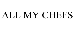 ALL MY CHEFS trademark