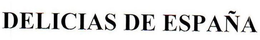 DELICIAS DE ESPANA trademark