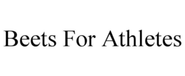 BEETS FOR ATHLETES trademark