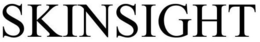 SKINSIGHT trademark
